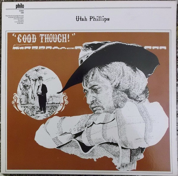 Utah Phillips – Good Though! LP