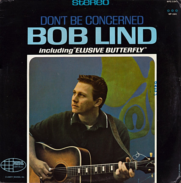 Bob Lind – Don't Be Concerned LP