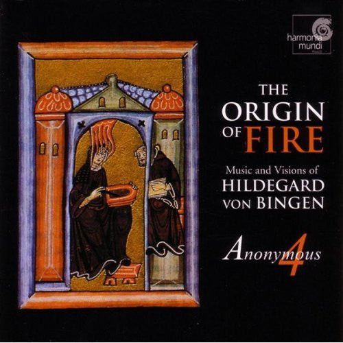 Hildegard Von Bingen, Anonymous 4 – The Origin Of Fire (Music And Visions Of Hildegard Von Bingen) CD