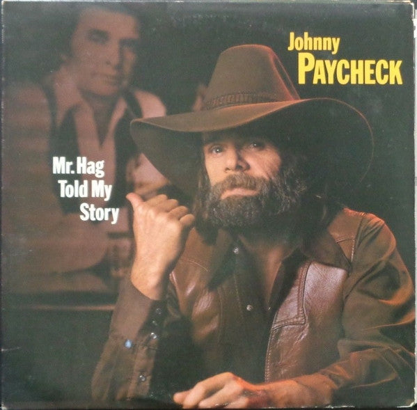 Johnny Paycheck - Mr. Hag Told My Story LP