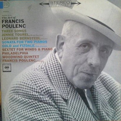 Francis Poulenc – The Art Of Francis Poulenc (Three Songs / Sonata For Two Pianos / Sextet For Winds & Piano) LP
