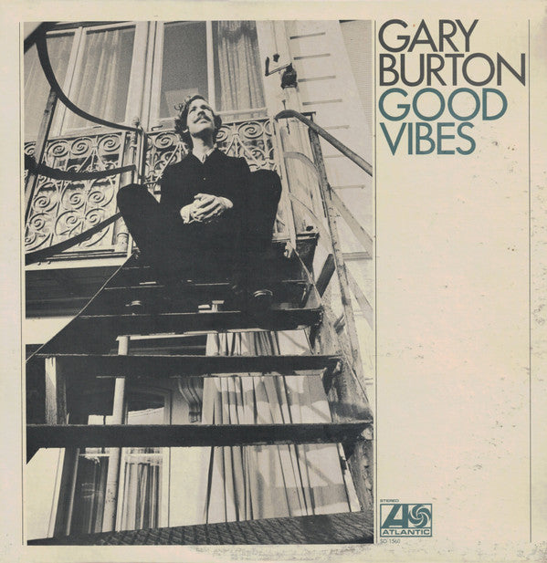 Gary Burton - Good Vibes LP