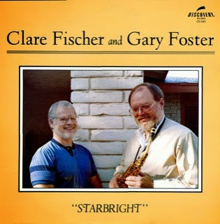Clare Fischer / Gary Foster – Starbright LP