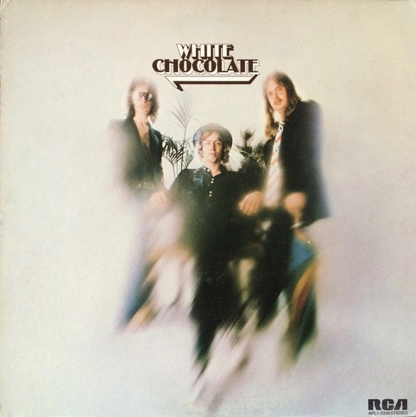 White Chocolate – White Chocolate LP