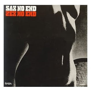 The Kenny Clarke / Francy Boland Big Band – Sax No End LP