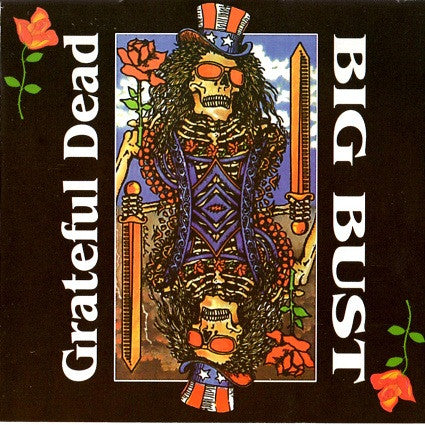 Grateful Dead - Big Bust