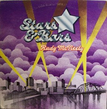 Rudy McNeely - Stars & Bars LP