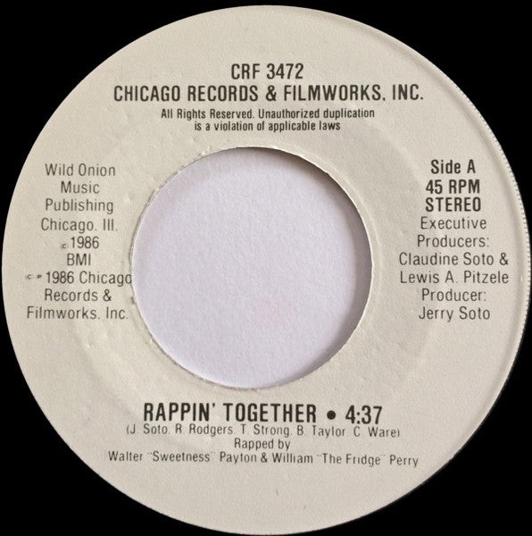 Walter "Sweetness" Payton & William "The Fridge" Perry – Rappin' Together 7"
