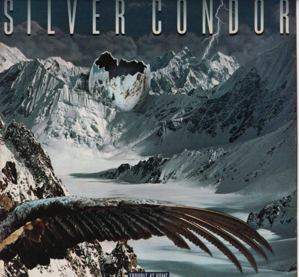 Silver Condor – Trouble At Home LP