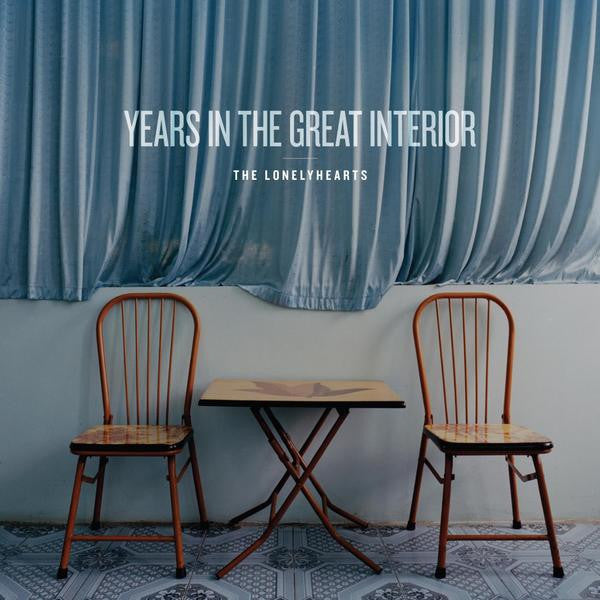 The Lonelyhearts – Years In The Great Interior LP