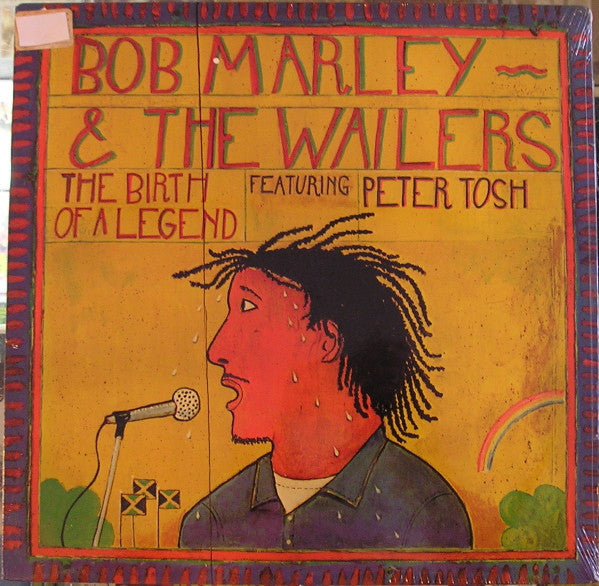 Bob Marley & The Wailers Feat. Peter Tosh – The Birth Of A Legend LP