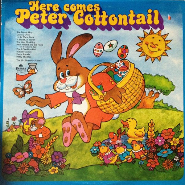 Mr. Pickwick Players – Here Comes Peter Cottontail LP
