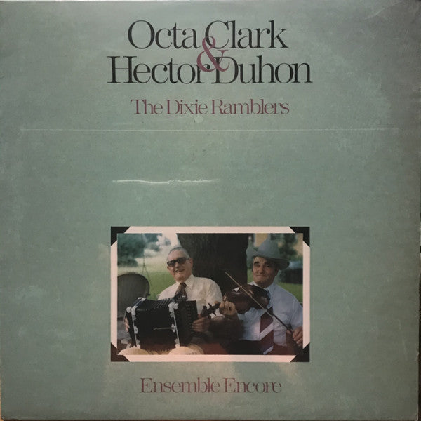 Octa Clark, Hector Duhon, The Dixie Ramblers – Ensemble Encore LP