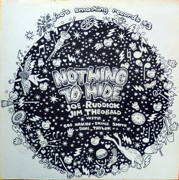 Joe Ruddick, Jim Theobald – Nothing To Hide LP