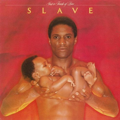 Slave - Just A Touch Of Love LP