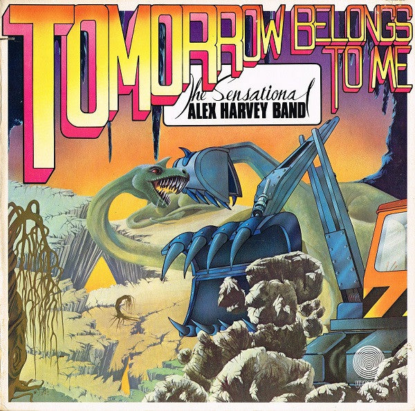 The Sensational Alex Harvey Band – Tomorrow Belongs To Me LP