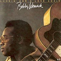 Bobby Womack – Lookin' For A Love Again LP