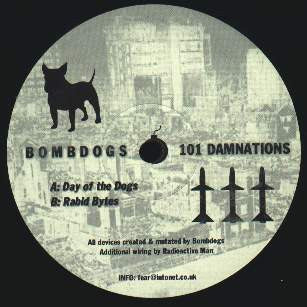 Bombdogs - 101 Damnations 12"