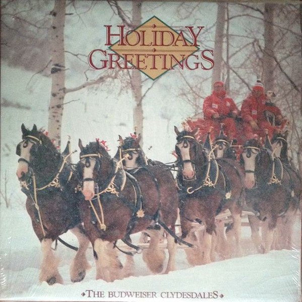 Various – Holiday Greetings: The Budweiser Clydesdales LP