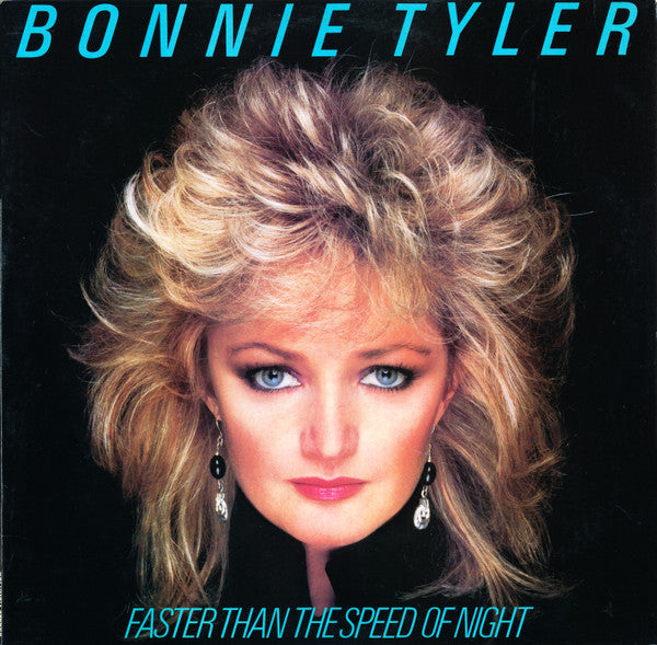 Bonnie Tyler - Faster Than The Speed Of Night LP