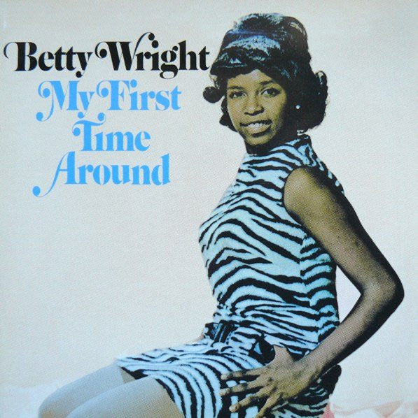 Betty Wright – My First Time Around CD