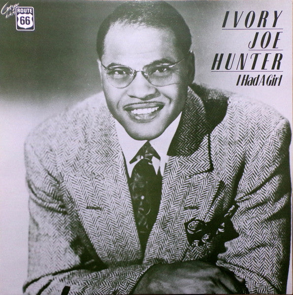 Ivory Joe Hunter – I Had A Girl LP