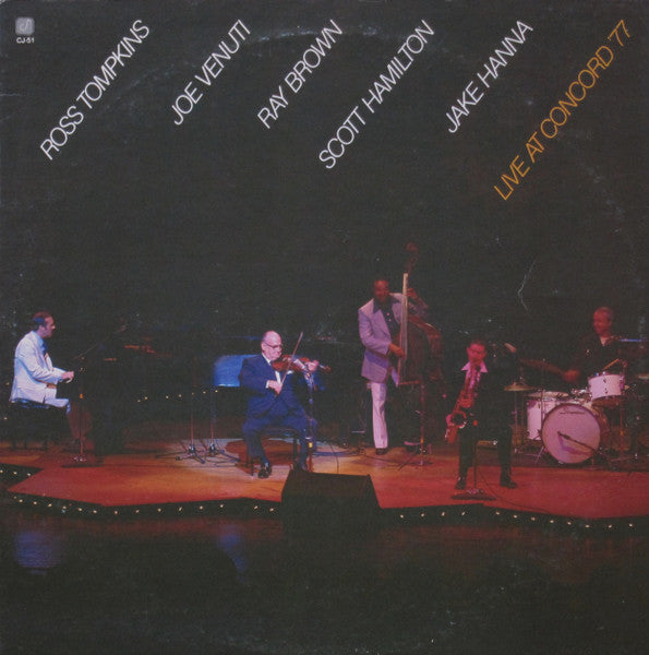 Ross Tompkins, Joe Venuti, Ray Brown, Scott Hamilton, Jake Hanna – Live At Concord '77 LP