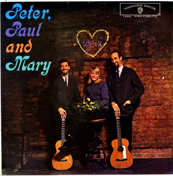 Peter, Paul And Mary – Peter, Paul And Mary LP