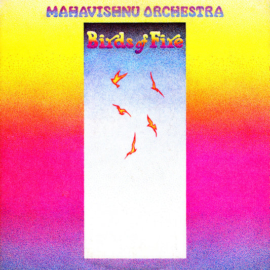Mahavishnu Orchestra - Birds Of Fire LP