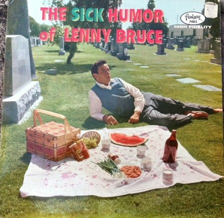Lenny Bruce – The Sick Humor Of Lenny Bruce LP