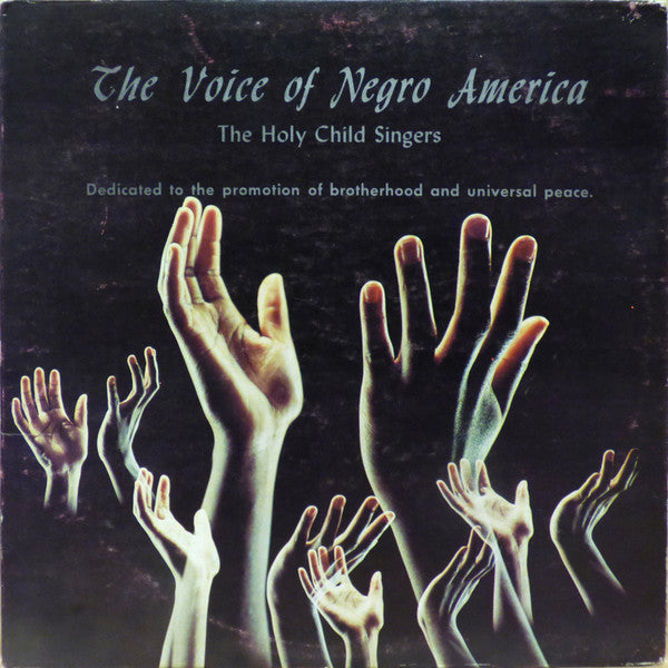 Holy Child Singers - Voice Of Negro America LP