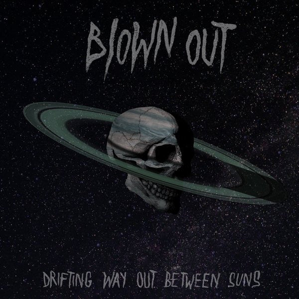 Blown Out – Drifting Way Out Between Suns (Claret) LP