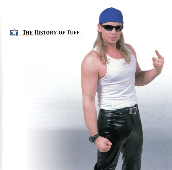TUFF – The History Of Tuff CD