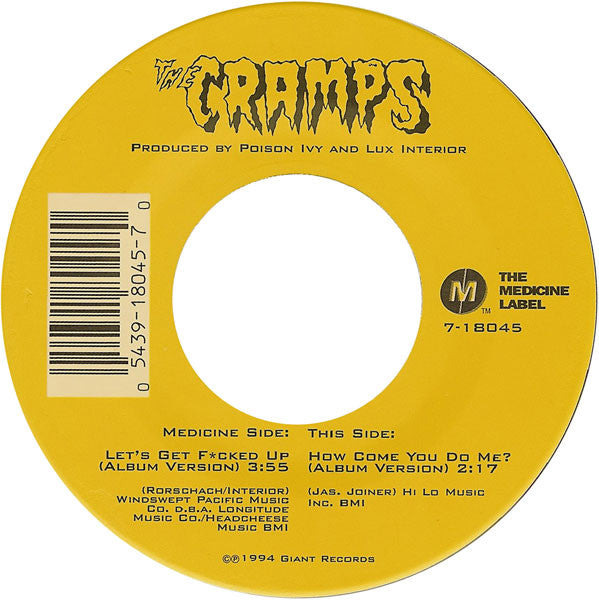 The Cramps – Let's Get F*cked Up (Album Version) 7"