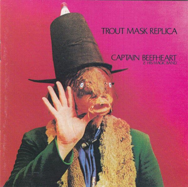 Captain Beefheart & His Magic Band – Trout Mask Replica CD