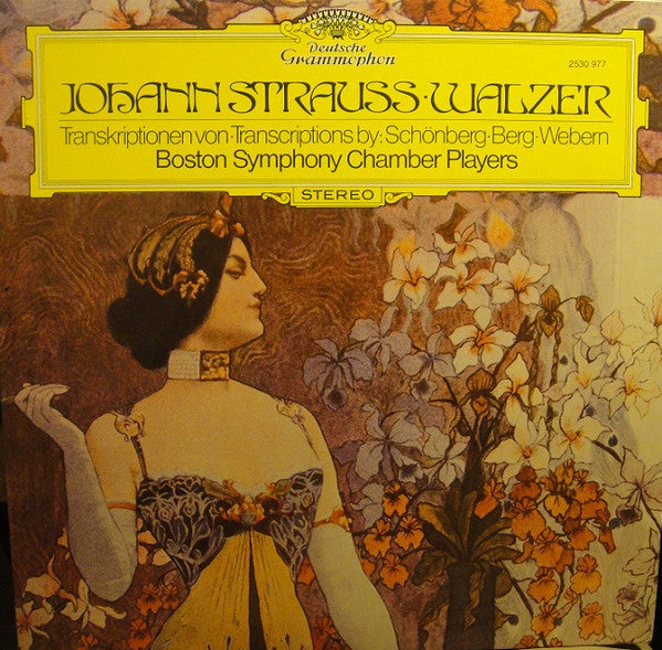 Johann Strauss - Boston Symphony Chamber Players – Walzer - Transkriptionen LP