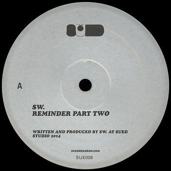 SW. – Reminder Part Two 12"