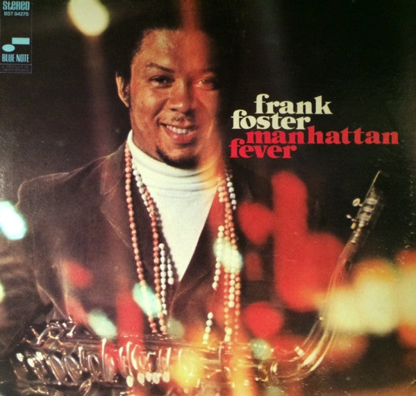 Frank Foster – Manhattan Fever LP