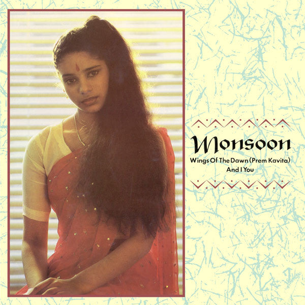 Monsoon – Wings Of The Dawn (Prem Kavita) / And I You 12"