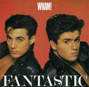 Wham! - Fantastic LP