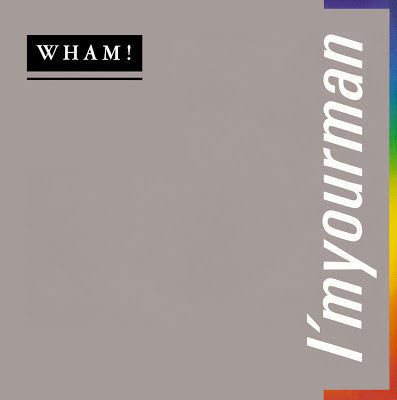 Wham – I'm Your Man 12"