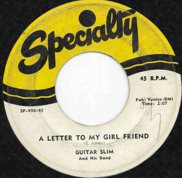 Guitar Slim And His Band – A Letter To My Girl Friend 7"