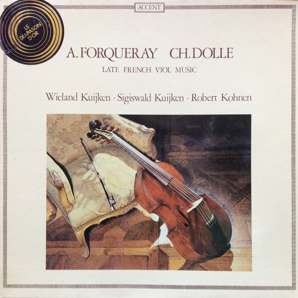 Foroqueray / Dolle – Late French Viol Music LP