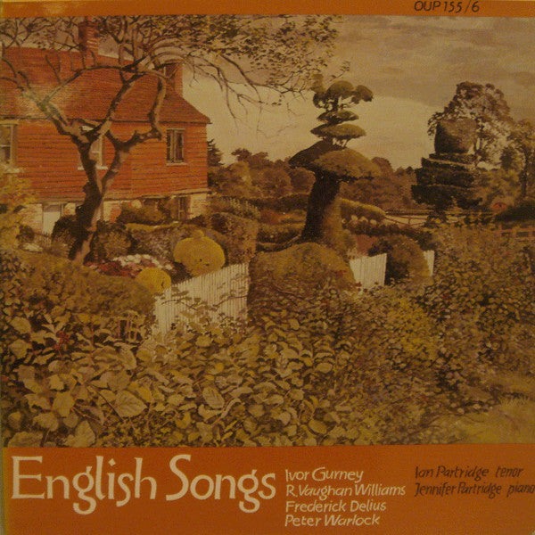 Ivor Gurney / R. Vaughan Williams / Frederick Delius / Peter Warlock / Ian Partridge / Jennifer Partridge – English Songs 2LP