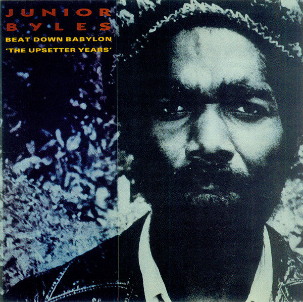 Junior Byles – Beat Down Babylon "The Upsetter Years" CD