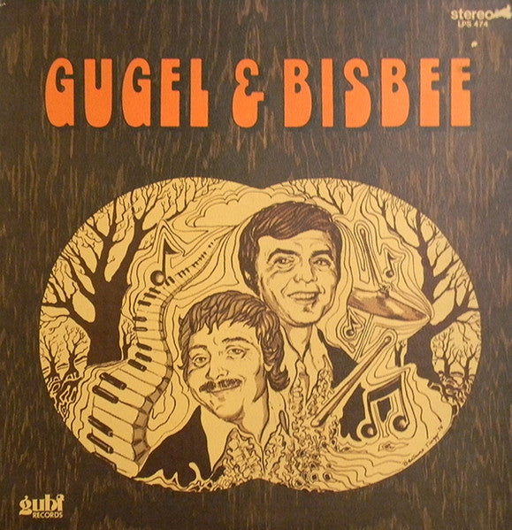 Gugel & Bisbee - Self-Titled LP