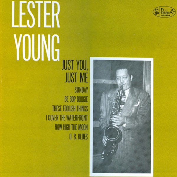 Lester Young – Just You, Just Me LP