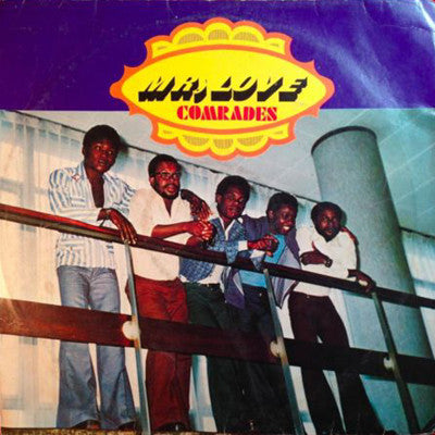 The Comrades – Mr. Love LP