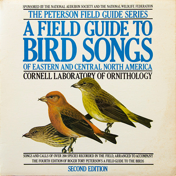 Cornell Laboratory Of Ornithology – A Field Guide To Bird Songs Of Eastern And Central North America (Second Edition) 2LP