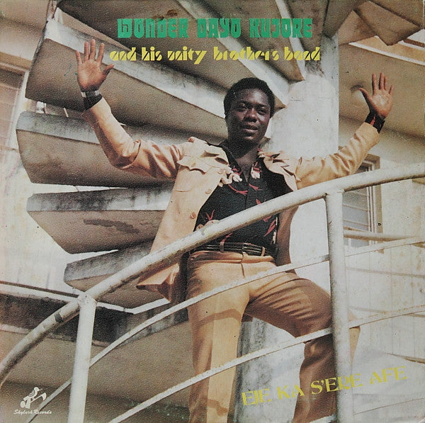 Wonder Dayo Kujore And His Unity Brothers Band - Eje Ka S'Ere Afe LP